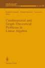 Cover: Combinatorial and Graph-Theoretical Problems in Linear Algebra - Springer