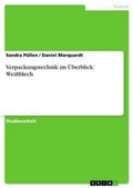 Cover: Verpackungstechnik im UEberblick - Grin Verlag