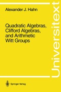 Cover: Quadratic Algebras, Clifford Algebras, and Arithmetic Witt Groups - Springer