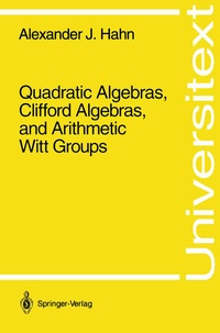 Abbildung von: Quadratic Algebras, Clifford Algebras, and Arithmetic Witt Groups - Springer