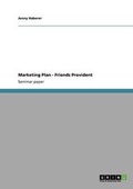 Cover: Marketing Plan - Friends Provident - Grin Verlag