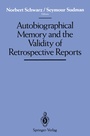 Cover: Autobiographical Memory and the Validity of Retrospective Reports - Springer