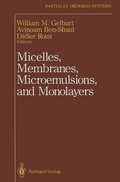 Cover: Micelles, Membranes, Microemulsions, and Monolayers - Springer