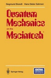 Enlarge image Cover: Quantum Mechanics on the Macintosh (R) - Springer
