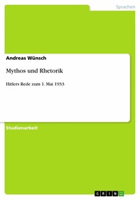 Abbildung von: Mythos und Rhetorik - GRIN Verlag