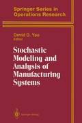 Cover: Stochastic Modeling and Analysis of Manufacturing Systems - Springer