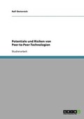 Cover: Potentiale und Risiken von Peer-to-Peer-Technologien - Grin Verlag