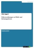 Cover: Policeyordnungen zu Wahl- und Kroenungsfesten - Grin Verlag