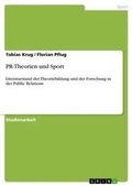 Cover: PR-Theorien und Sport - Grin Verlag