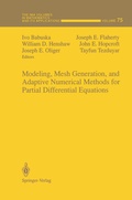 Cover: Modeling, Mesh Generation, and Adaptive Numerical Methods for Partial Differential Equations - Springer