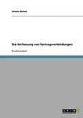 Cover: Die Verfassung Von Vertragsverbindungen - Grin Verlag
