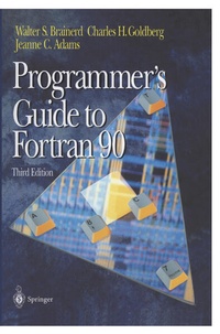 Enlarge image Cover: Programmer's Guide to Fortran 90 - Springer