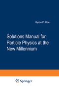 Cover: Solutions Manual for Particle Physics at the New Millennium - Springer