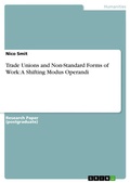 Cover: Trade Unions and Non-Standard Forms of Work - Grin Verlag