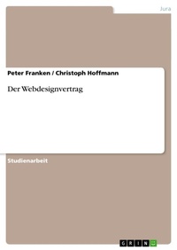 Enlarge image Cover: Der Webdesignvertrag - Grin Verlag