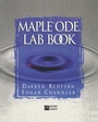 Cover: The Maple&reg; O.D.E. Lab Book - Springer
