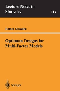 Enlarge image Cover: Optimum Designs for Multi-Factor Models - Springer