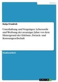Cover: Unterhaltung und Vergnuegen - Grin Verlag
