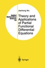 Cover: Theory and Applications of Partial Functional Differential Equations - Springer
