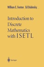 Cover: Introduction to Discrete Mathematics with ISETL - Springer