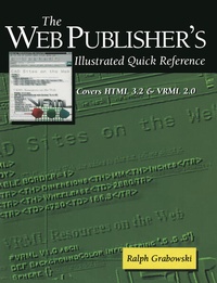 Abbildung von: The Web Publisher's Illustrated Quick Reference - Springer