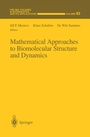 Cover: Mathematical Approaches to Biomolecular Structure and Dynamics - Springer