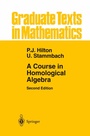 Cover: A Course in Homological Algebra - Springer