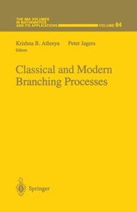 Enlarge image Cover: Classical and Modern Branching Processes - Springer