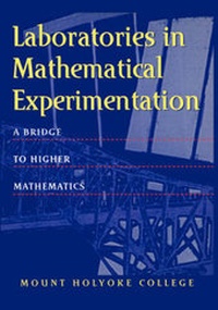 Enlarge image Cover: Laboratories in Mathematical Experimentation - Springer