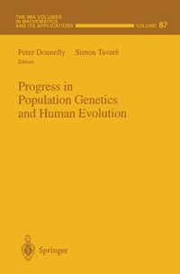 Enlarge image Cover: Progress in Population Genetics and Human Evolution - Springer