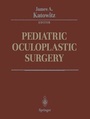 Cover: Pediatric Oculoplastic Surgery - Springer