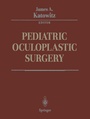 Cover: Pediatric Oculoplastic Surgery - Springer