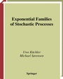 Cover: Exponential Families of Stochastic Processes - Springer