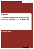 Cover: Kontraktmanagement und Management by Objektives anhand der VHS Gelsenkirchen - Grin Verlag