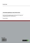Cover: Vorstandsverg&uuml;tung in der Zeit der Krise - GRIN Verlag