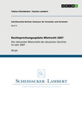Cover: Rechtsprechungsupdate Mietrecht 2007 - Schriftenreihe Berliner Seminare f&uuml;r Verwalter und Vermieter, Bd. 4