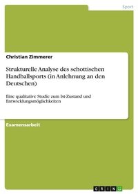 Abbildung von: Strukturelle Analyse des schottischen Handballsports (in Anlehnung an den Deutschen) - Grin Verlag