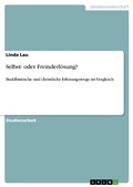 Cover: Selbst- oder Fremderl&ouml;sung? - GRIN Verlag
