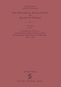 Cover: The Quantum Theory of Planck, Einstein, Bohr and Sommerfeld: Its Foundation and the Rise of Its Difficulties 1900-1925 - Springer