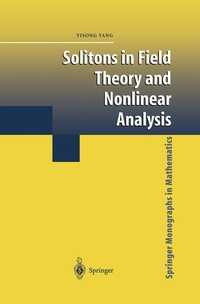 Enlarge image Cover: Solitons in Field Theory and Nonlinear Analysis - Springer