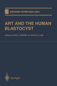 Enlarge image Cover: ART and the Human Blastocyst - Springer