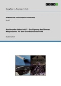 Cover: Anziehender Unterricht?! - Zur Eignung des Themas Magnetismus f&uuml;r den Grundschulunterricht - GRIN Verlag