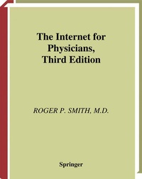Enlarge image Cover: The Internet for Physicians - Springer