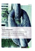 Cover: Untersuchung und Anwendung der Wertstrommethode zur Optimierung der Material- und Informationsfl&uuml;sse am Beispiel eines Zulieferers der Robert Bosch GmbH - GRIN Verlag
