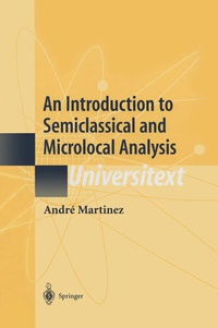 Abbildung von: An Introduction to Semiclassical and Microlocal Analysis - Springer