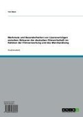 Cover: Merkmale und Besonderheiten von Lizenzvertr&auml;gen zwischen Akteuren der deutschen Filmwirtschaft im Rahmen der Filmverwertung und des Merchandising - GRIN Verlag