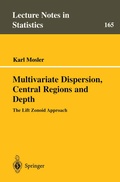 Cover: Multivariate Dispersion, Central Regions, and Depth - Springer
