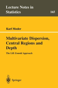 Enlarge image Cover: Multivariate Dispersion, Central Regions, and Depth - Springer