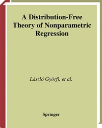 Enlarge image Cover: A Distribution-Free Theory of Nonparametric Regression - Springer