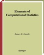 Cover: Elements of Computational Statistics - Springer